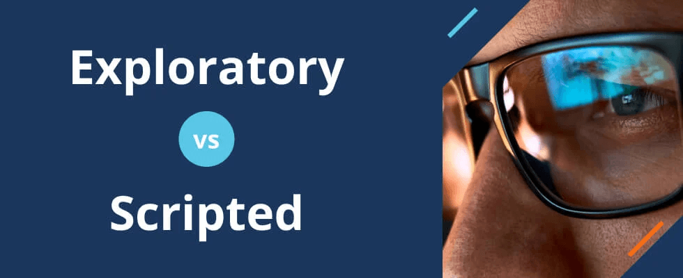 learn-exploratory-vs-scripted