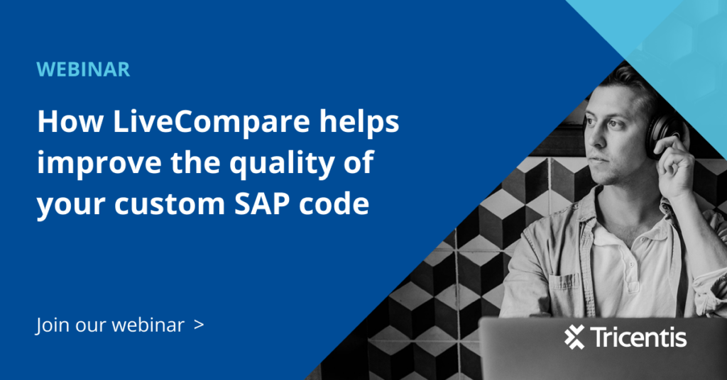 How LiveCompare helps improve the quality of your custom SAP code ...