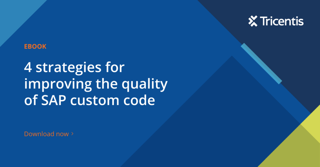 4 strategies for improving the quality of SAP custom code - Tricentis