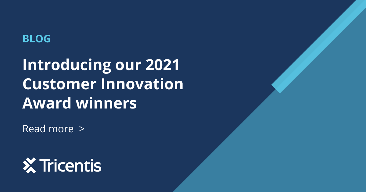 Introducing our 2021 Tricentis Customer Innovation Award winners ...
