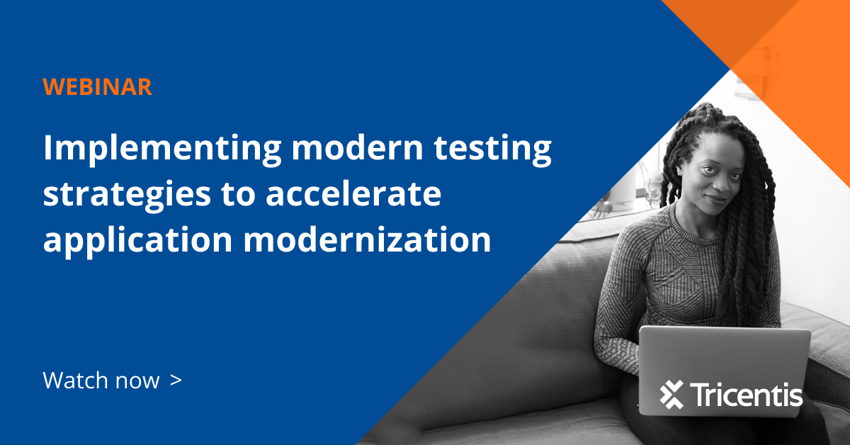 Implementing modern testing strategies to accelerate application ...