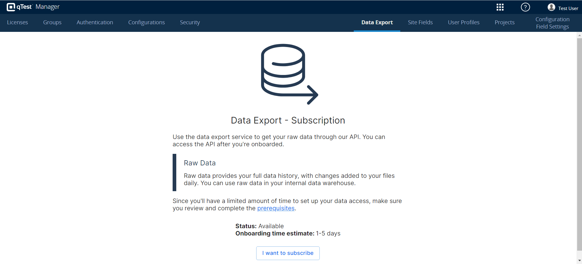 qTest administrators can get organizations started with qTest Data Export within the Administrator settings