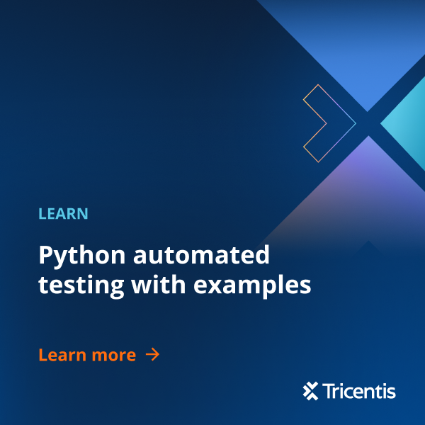 Python automated testing with examples - Tricentis