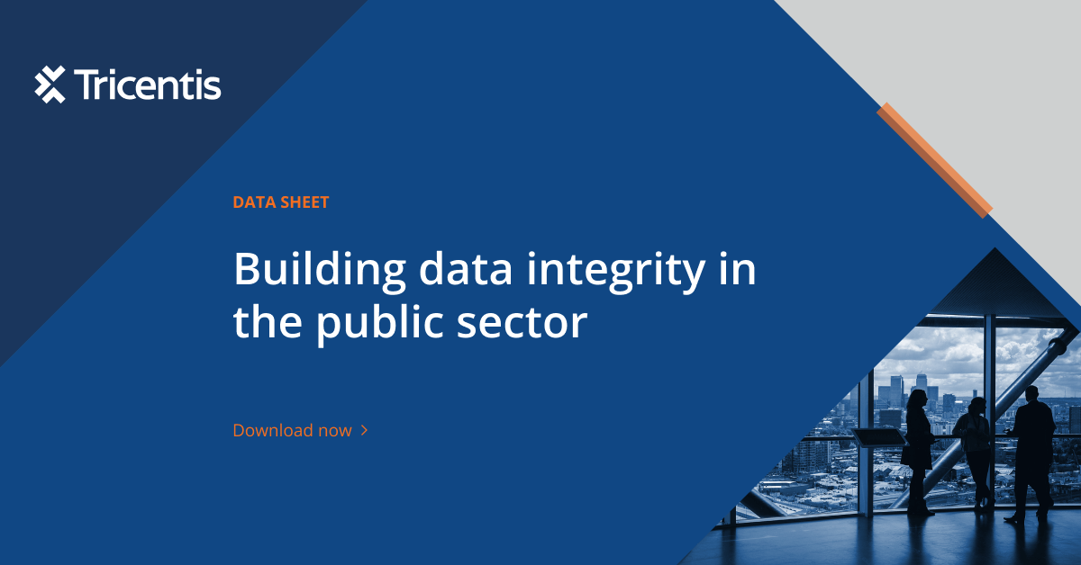 Building Data Integrity In The Public Sector Tricentis Building Data Integrity In The Public Sector Tricentis