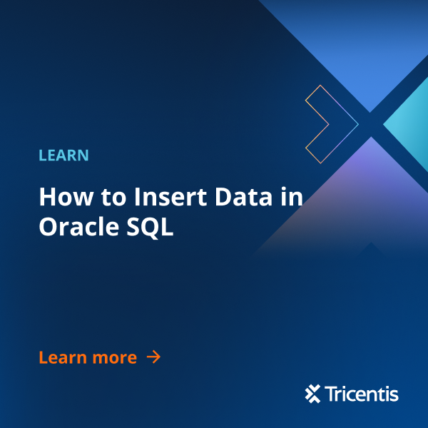 How to Insert Data in Oracle SQL - Tricentis