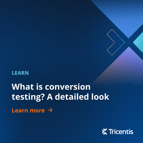 What is conversion testing? A detailed look - Tricentis