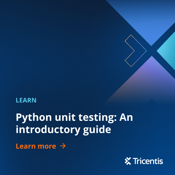 Python unit testing: An introductory guide - Tricentis
