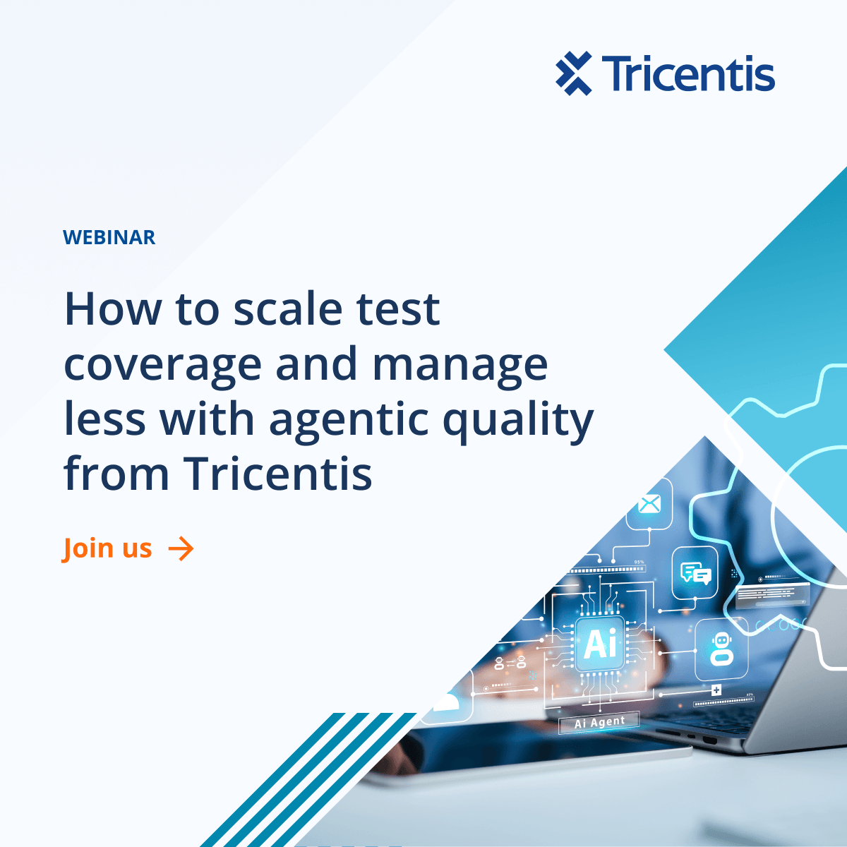 How to scale test coverage and manage less with agentic quality from ...