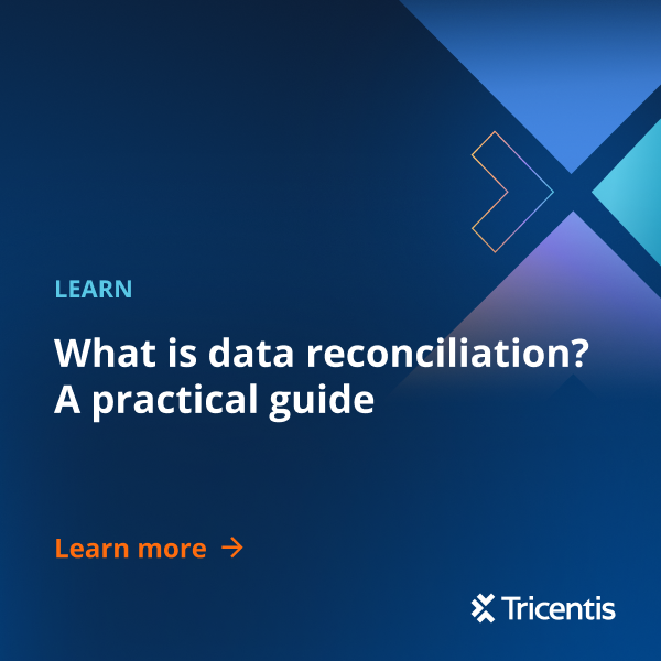 What is data reconciliation? A practical guide -Tricentis