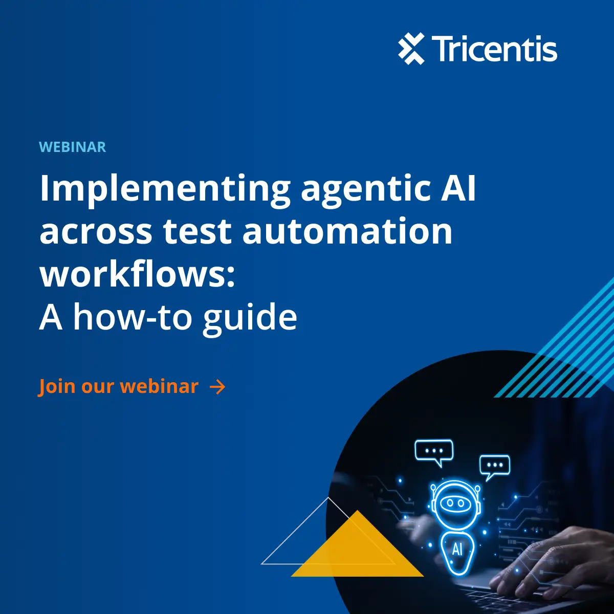 Implementing agentic AI across test automation workflows: A how-to ...